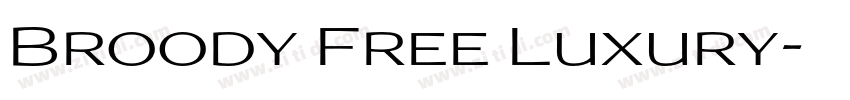 Broody Free Luxury字体转换